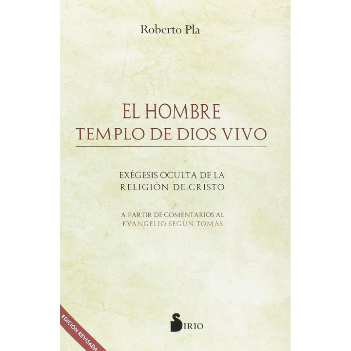El Hombre templo de Dios vivo