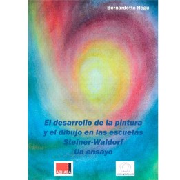 Desarrollo de la pintura en las Escuelas Steiner-Waldorf.