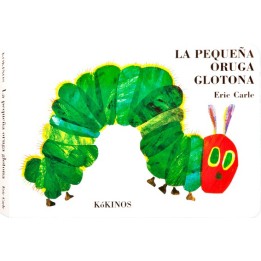 La pequeña oruga glotona.