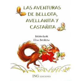 Las aventuras de Bellota, Avellanita y Castañita