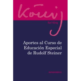Aportes al Curso de Educación Especial de Rudolf Steiner
