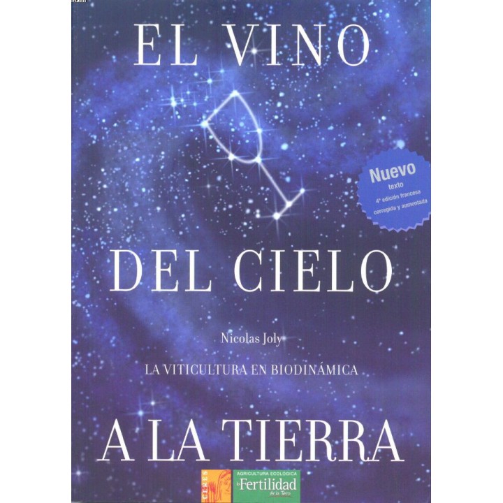El vino del cielo a la tierra.