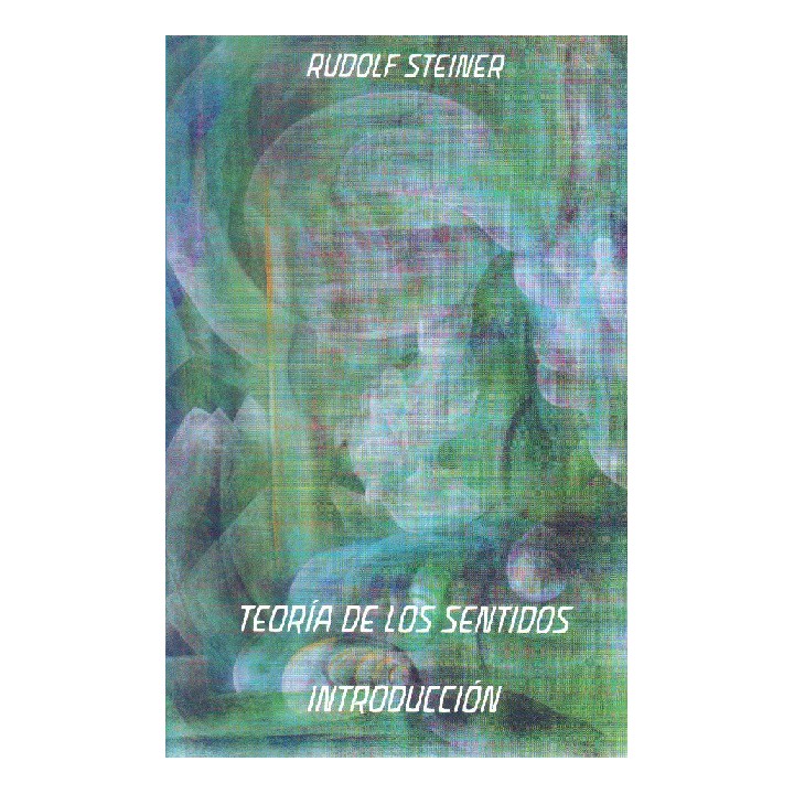 Teoría de los Sentidos. Introducción