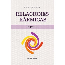 Relaciones kármicas. Tomo I