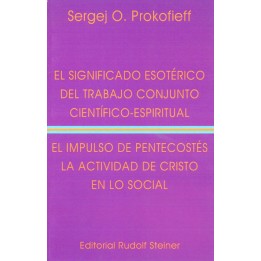Significado esotérico del trabajo conjunto científico-espiritual