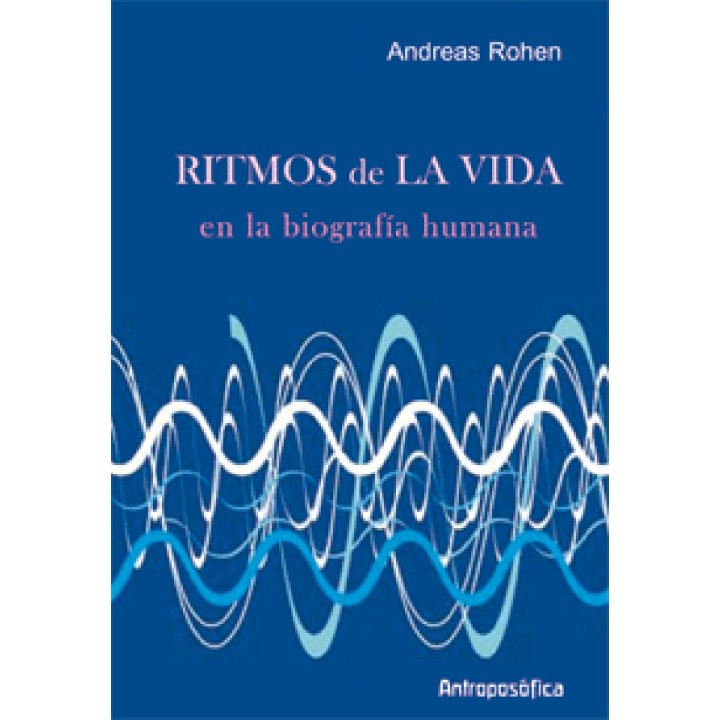 Los Ritmos de la vida en la biografía humana